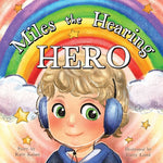 Miles the Hearing Hero