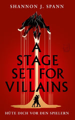 A Stage set for Villains