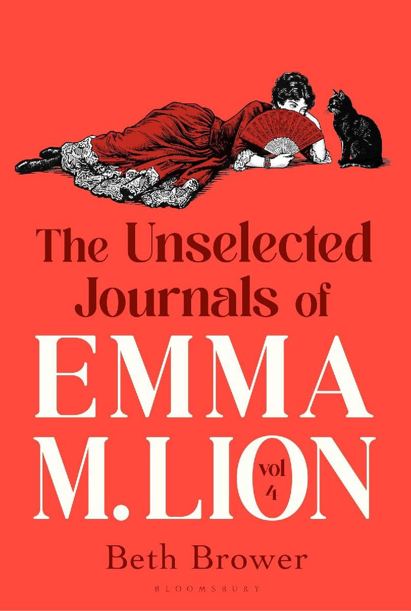 The Unselected Journals of Emma M. Lion, vol. 4