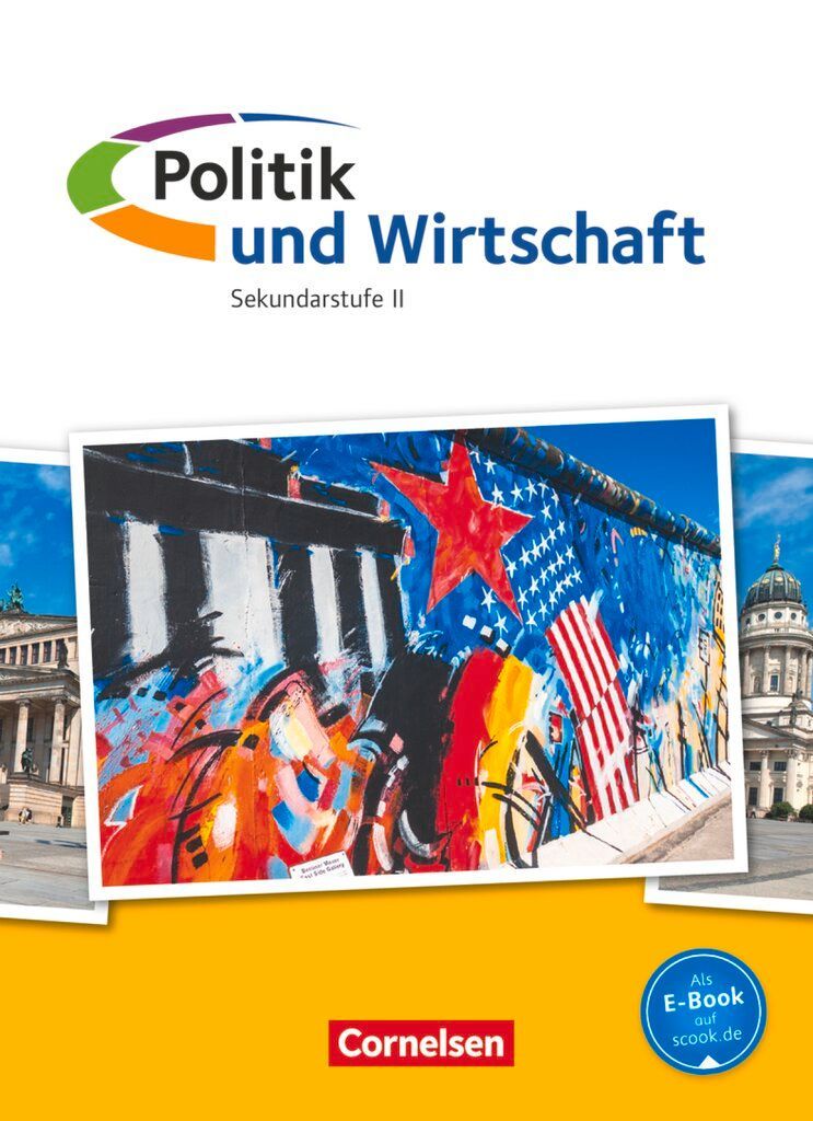 Politik und Wirtschaft. Oberstufe Gesamtband. Schülerbuch