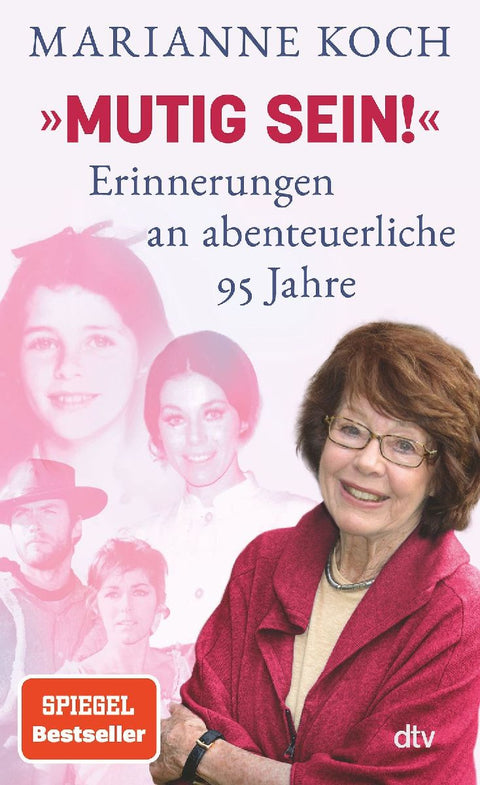 'Mutig sein!' - Erinnerungen an abenteuerliche 95 Jahre
