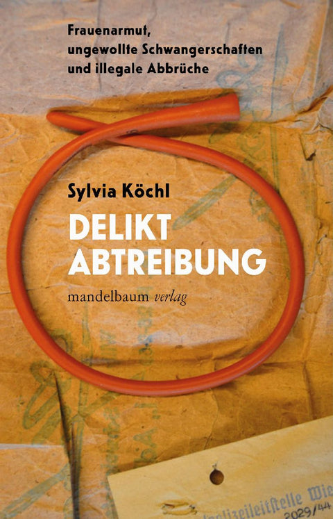 Delikt Abtreibung