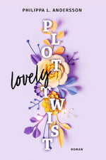 Lovely Plot Twist | Limitierte Auflage mit Farbschnitt (Innenansicht)