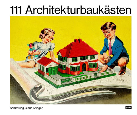 111 Architekturbaukästen
