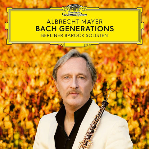Albrecht Mayer - Bach Generations