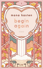 Begin Again: Special Edition