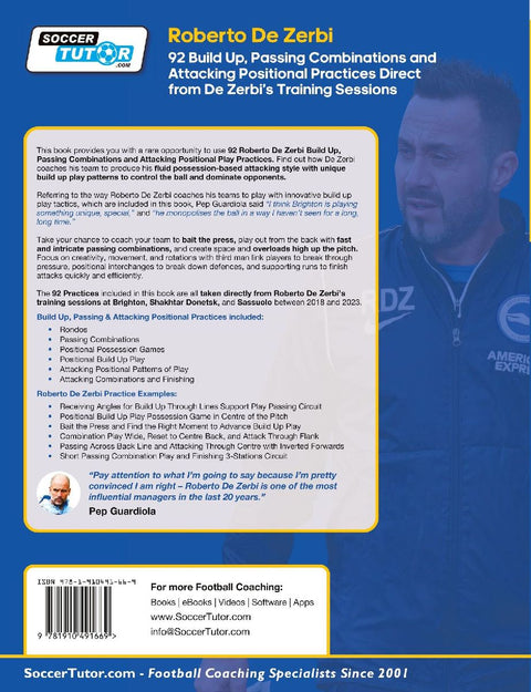 Roberto De Zerbi - 92 Build Up, Passing Combinations and Attacking Positional Practices Direct from De Zerbi's Training Sessions