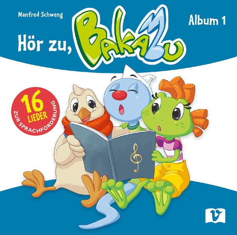 Hör zu, Bakabu - Album 1