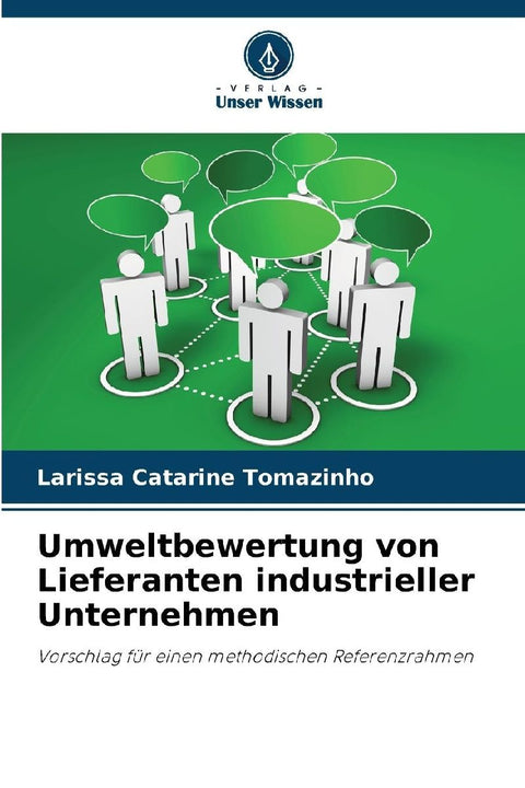 Umweltbewertung von Lieferanten industrieller Unternehmen