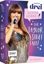 Kartenspiel: Nenne drei - schon vorbei! ... für Taylor Swift-Fans!