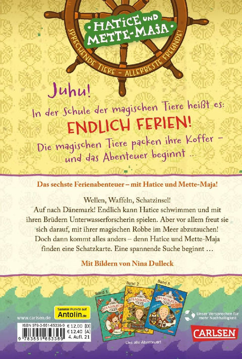 Die Schule der magischen Tiere. Endlich Ferien 6: Hatice und Mette-Maja