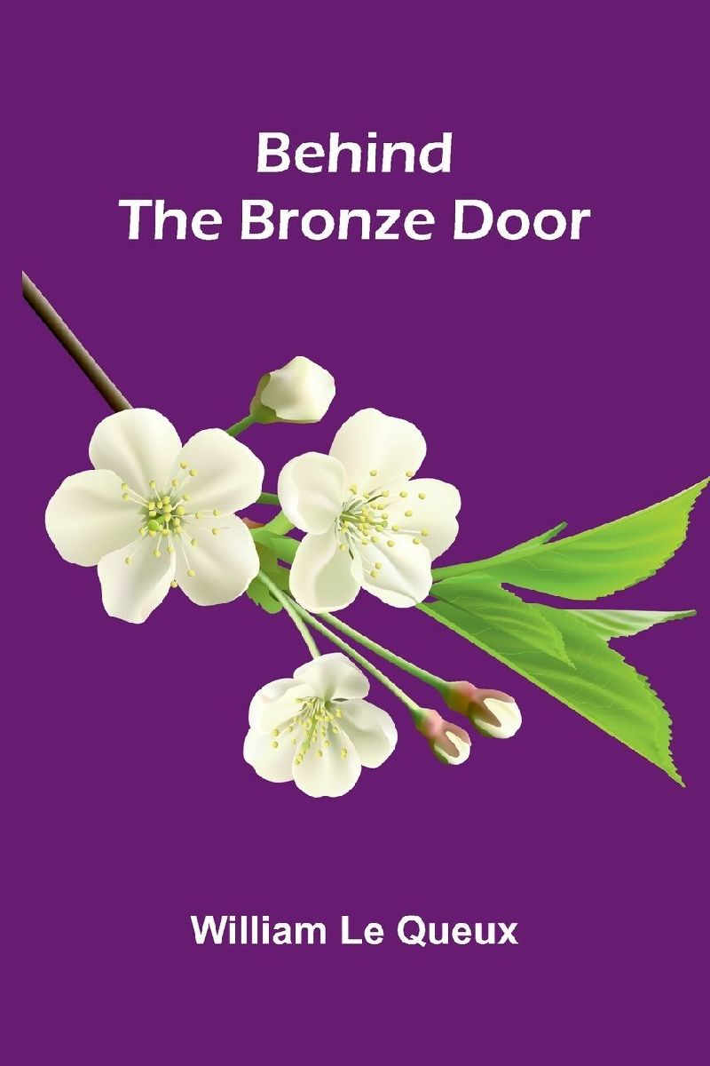Behind The Bronze Door