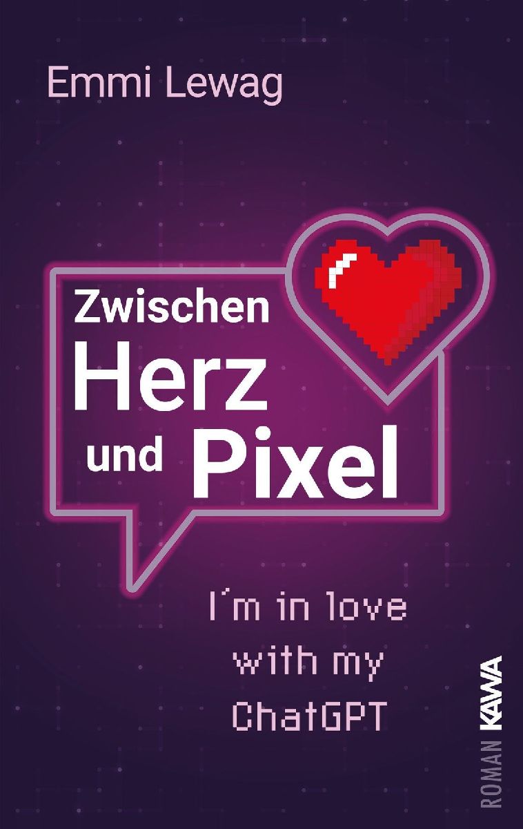 Zwischen Herz und Pixel