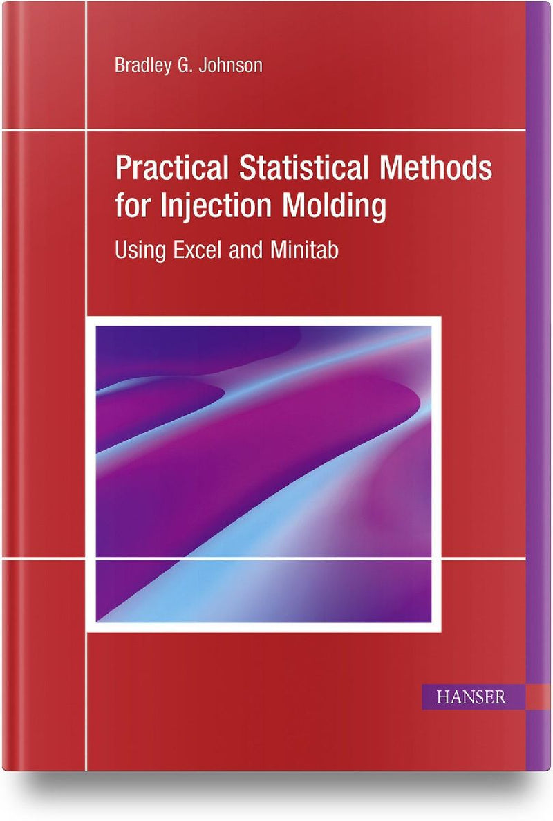 Practical Statistical Methods for Injection Molding