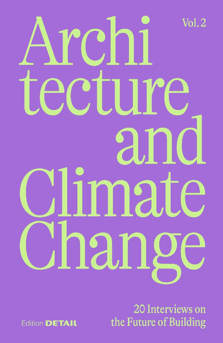 Architecture and Climate Change (Vol.2)
