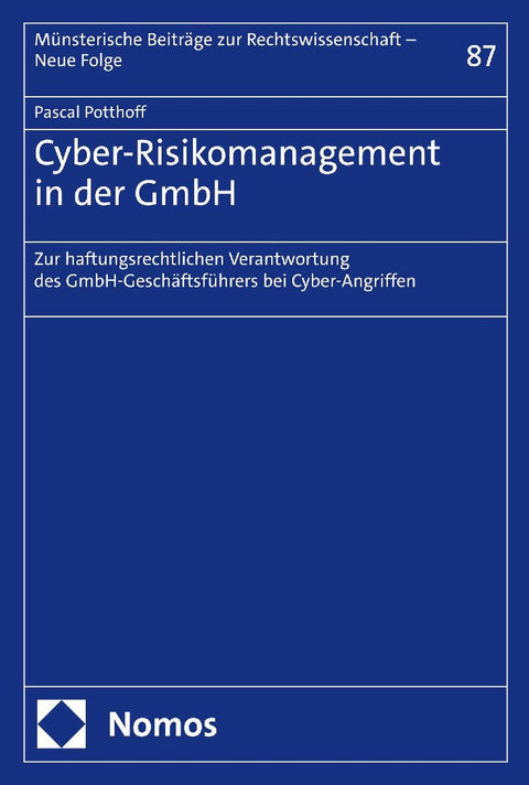 Cyber-Risikomanagement in der GmbH