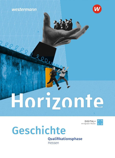 Horizonte. Schulbuch Qualifikationsphase. Für Hessen