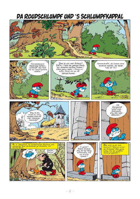 De Schlimpf af Bairisch: Da Roudschlumpf und s'Schlumpfkappal