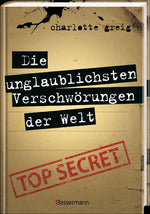 Die unglaublichsten Verschwörungen der Welt (Innenansicht)