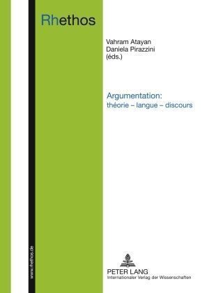 Argumentation : théorie - langue - discours