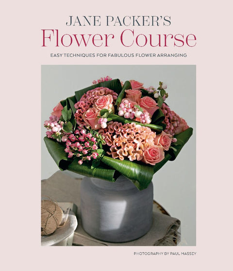 Jane Packer's Flower Course