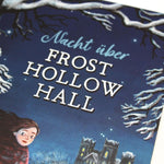 Nacht über Frost Hollow Hall