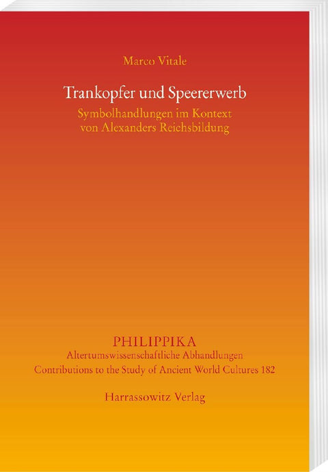 Trankopfer und Speererwerb