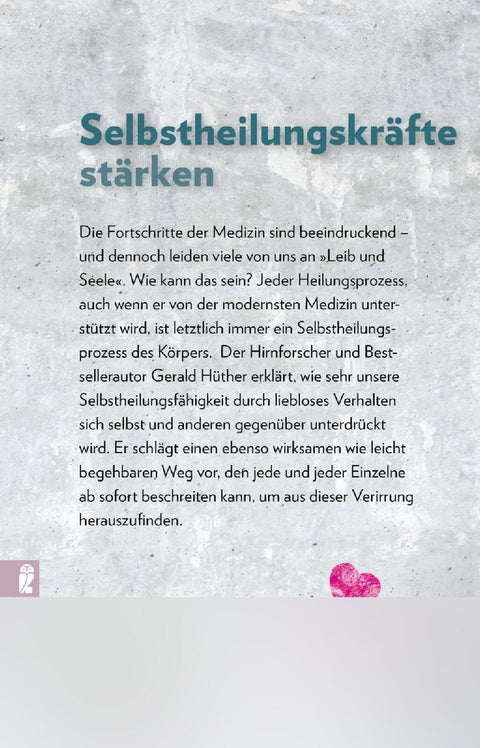 Lieblosigkeit macht krank