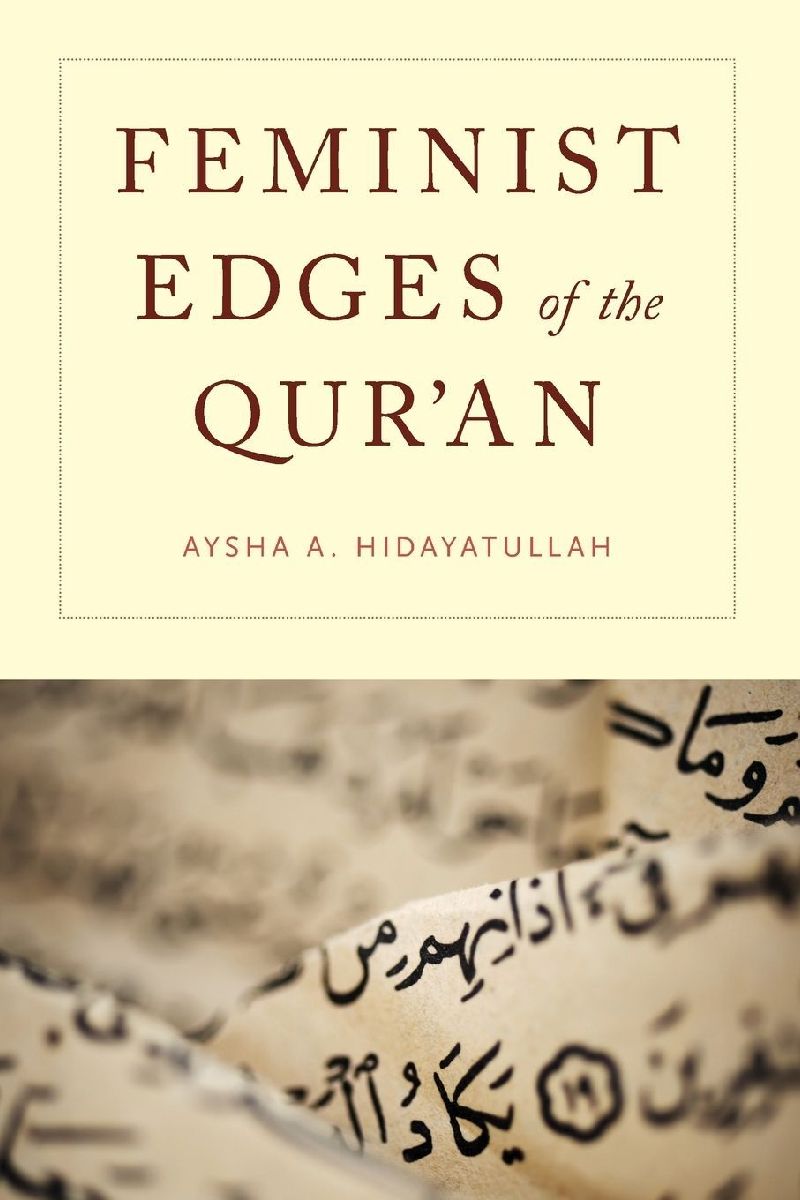 Feminist Edges of the Qur'an