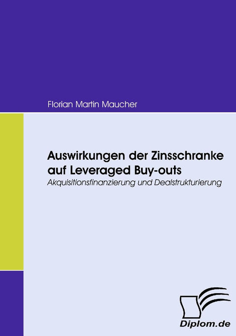Auswirkungen der Zinsschranke auf Leveraged Buy-outs