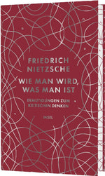 Wie man wird, was man ist
