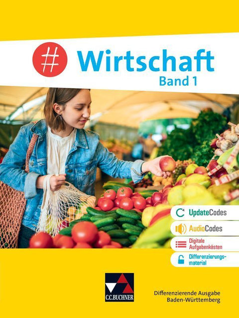 #Wirtschaft BW 1 Ausgabe ab 2024 - Für die Jahrgangsstufen 7/8