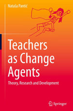 Teachers as Change Agents