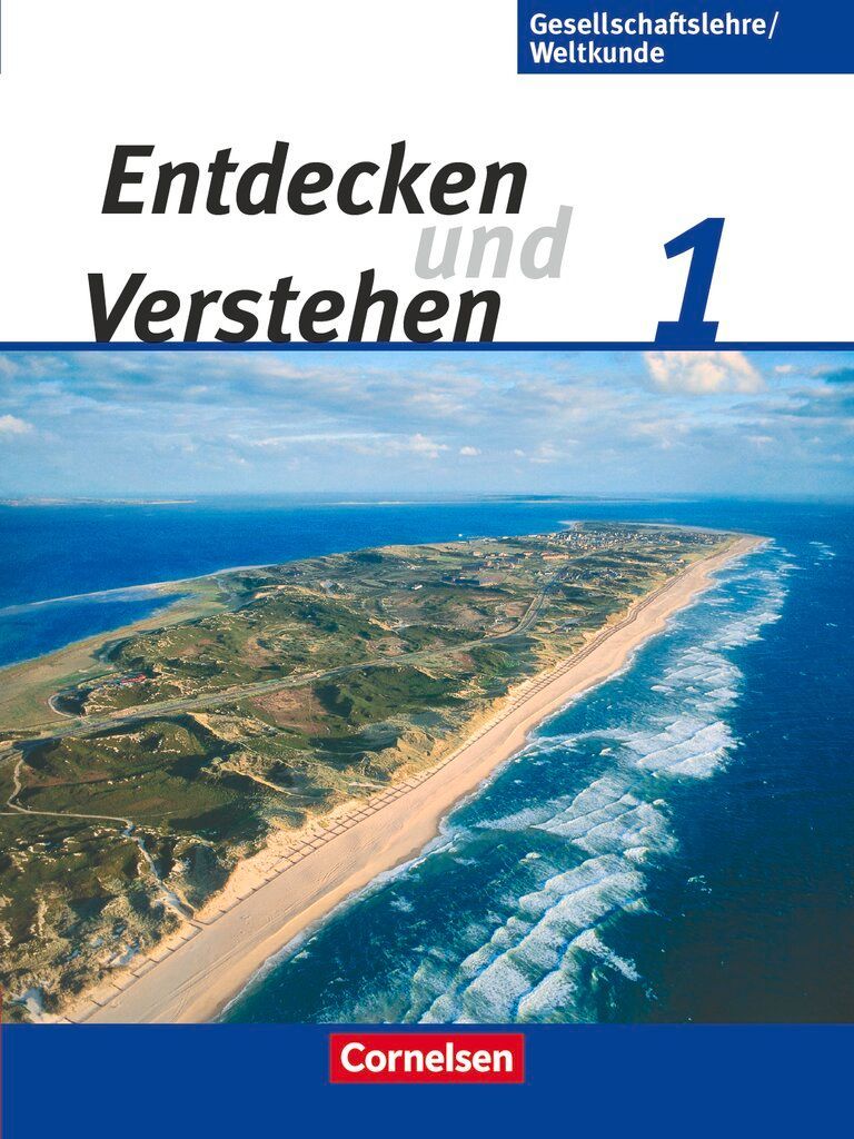 Entdecken und Verstehen 1: 5./6. Schuljahr. Schülerbuch