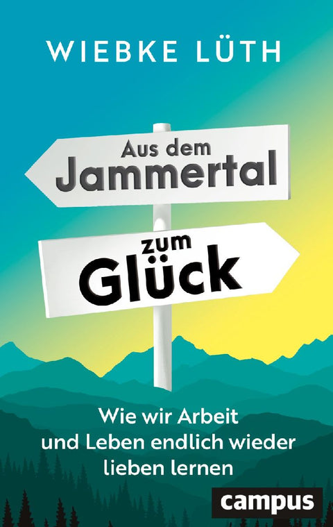 Aus dem Jammertal zum Glück