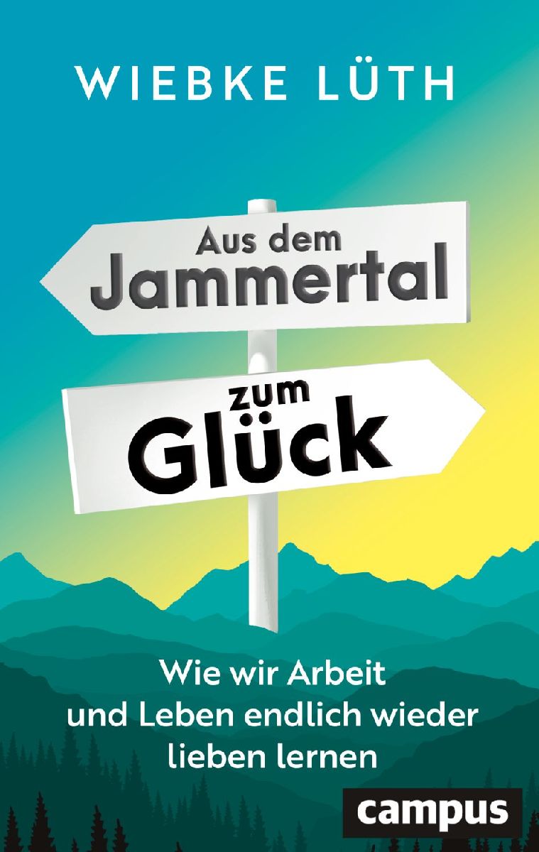 Aus dem Jammertal zum Glück