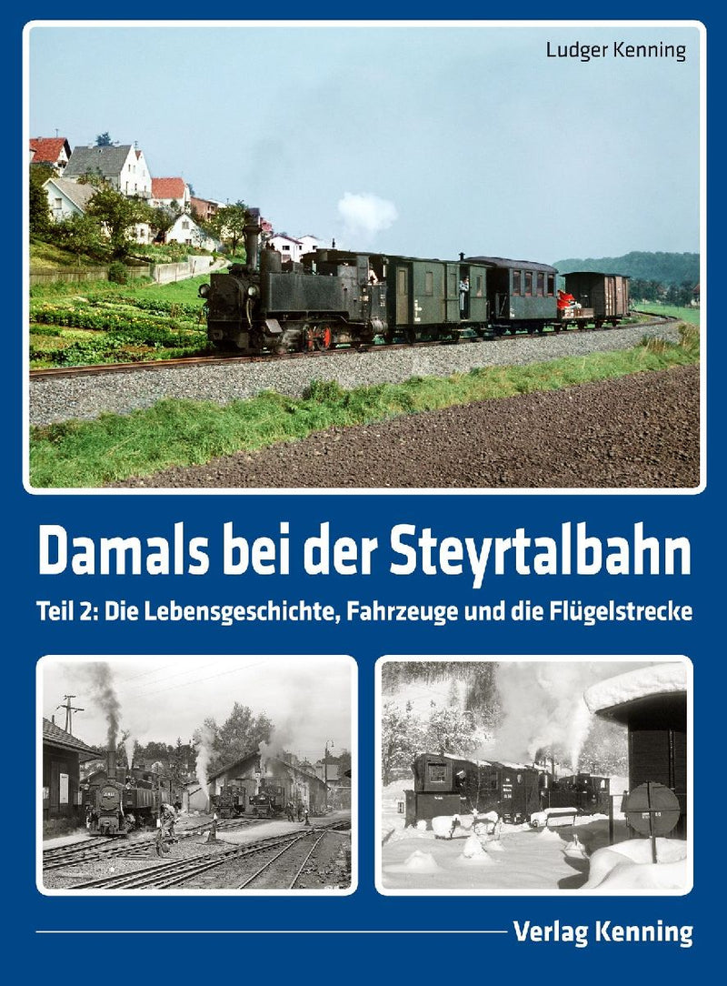Damals bei der Steyrtalbahn