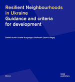 Resilient Neighbourhoods in Ukraine