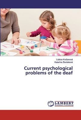 Current psychological problems of the deaf