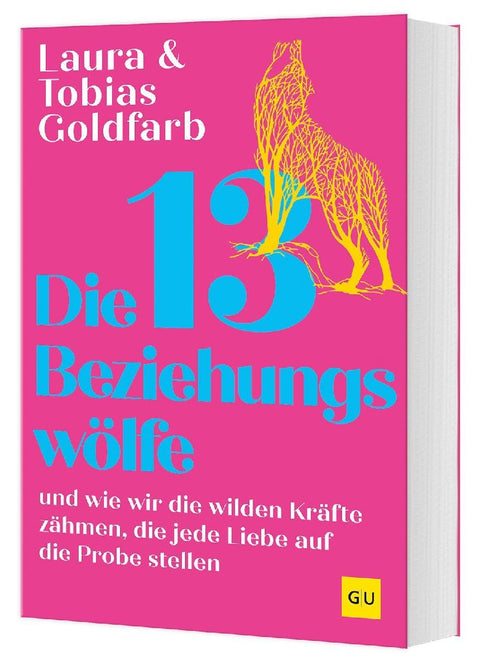 Die 13 Beziehungswölfe