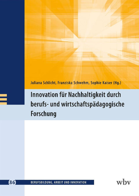 Innovation für Nachhaltigkeit durch berufs- und wirtschaftspädagogische Forschung