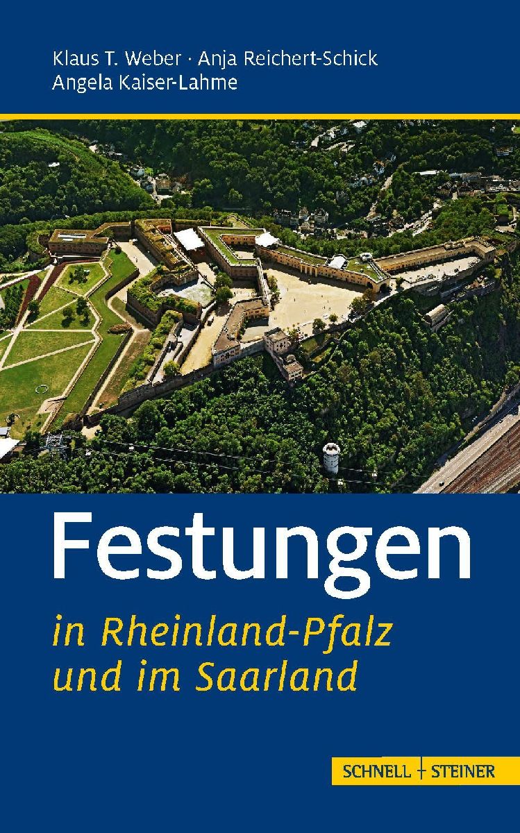 Festungen in Rheinland-Pfalz und im Saarland