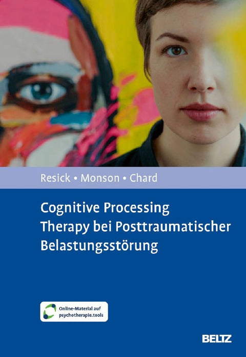 Cognitive Processing Therapy bei Posttraumatischer Belastungsstörung
