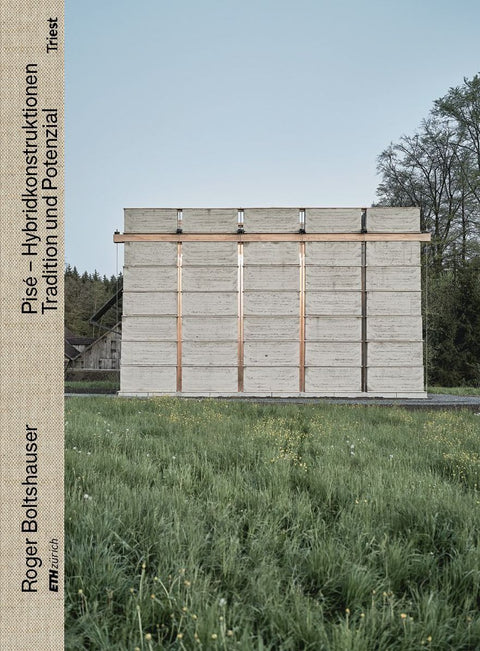 Pisé - Hybridkonstruktionen