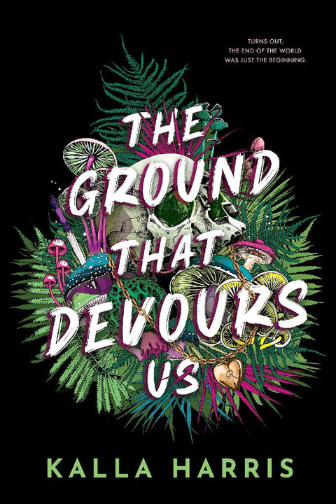 The Ground That Devours Us