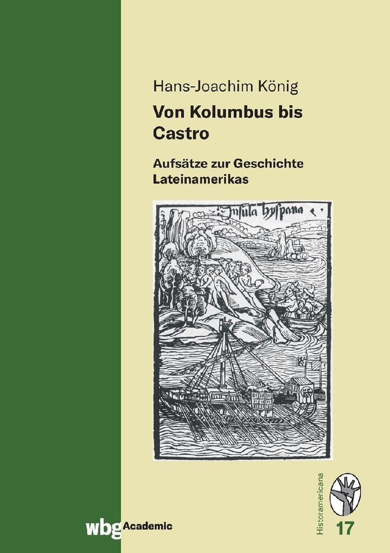 Von Kolumbus bis Castro
