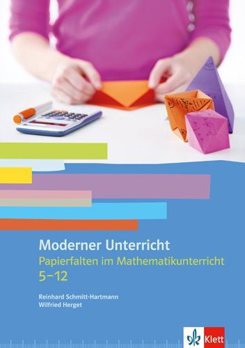 Papierfalten im Mathematikunterricht