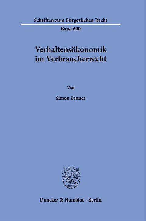 Verhaltensökonomik im Verbraucherrecht