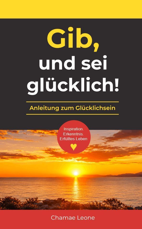 Gib, und sei glücklich!