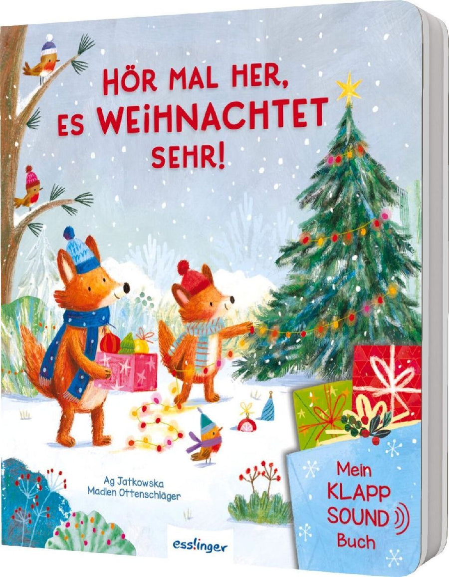 Mein Klapp-Sound-Buch: Hör mal her, es weihnachtet sehr!